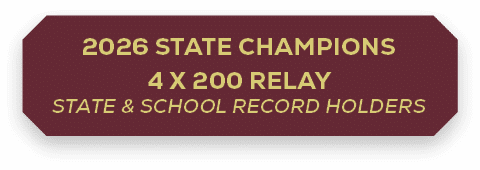 2026 State Champions 4 x 200 Relay State & School Record Holders