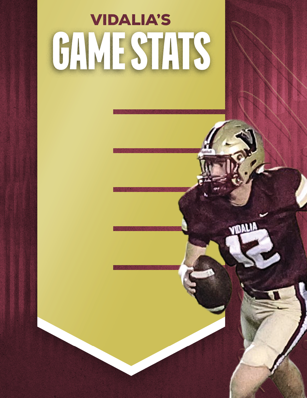 A person wearing a football uniform with the number 12 is holding a football and running next to a banner that reads Vidalia's Game Stats. Description generated by AI