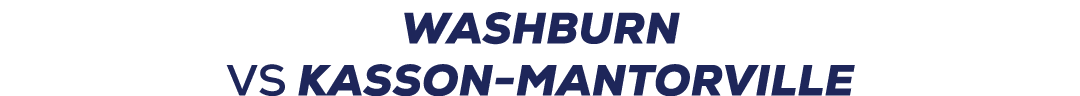 Washburn VS Kasson Mantorville 