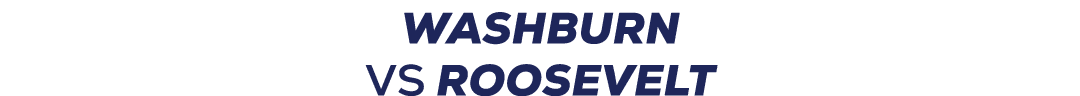 Washburn VS roosevelt 