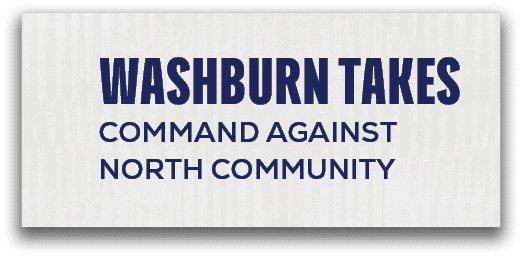 Washburn Takes Command Against North Community