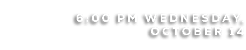 6:00 pm wednesday, october 14
