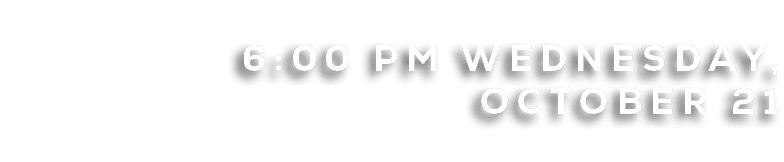 6:00 pm wednesday, october 21