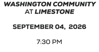 washington community at limestone september 04, 2026 7:30 PM