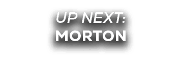 UP NEXT: morton
