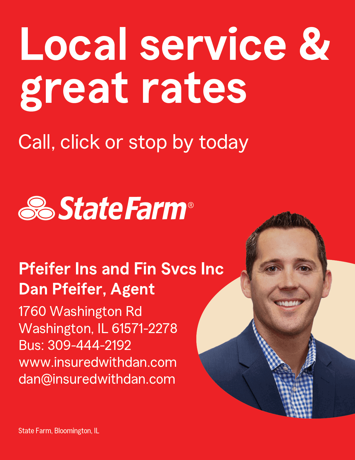 A professional person wearing a blue suit and checkered shirt smiles next to text advertising local State Farm insurance services with contact details for an agent named Dan Pfeifer. Description generated by AI