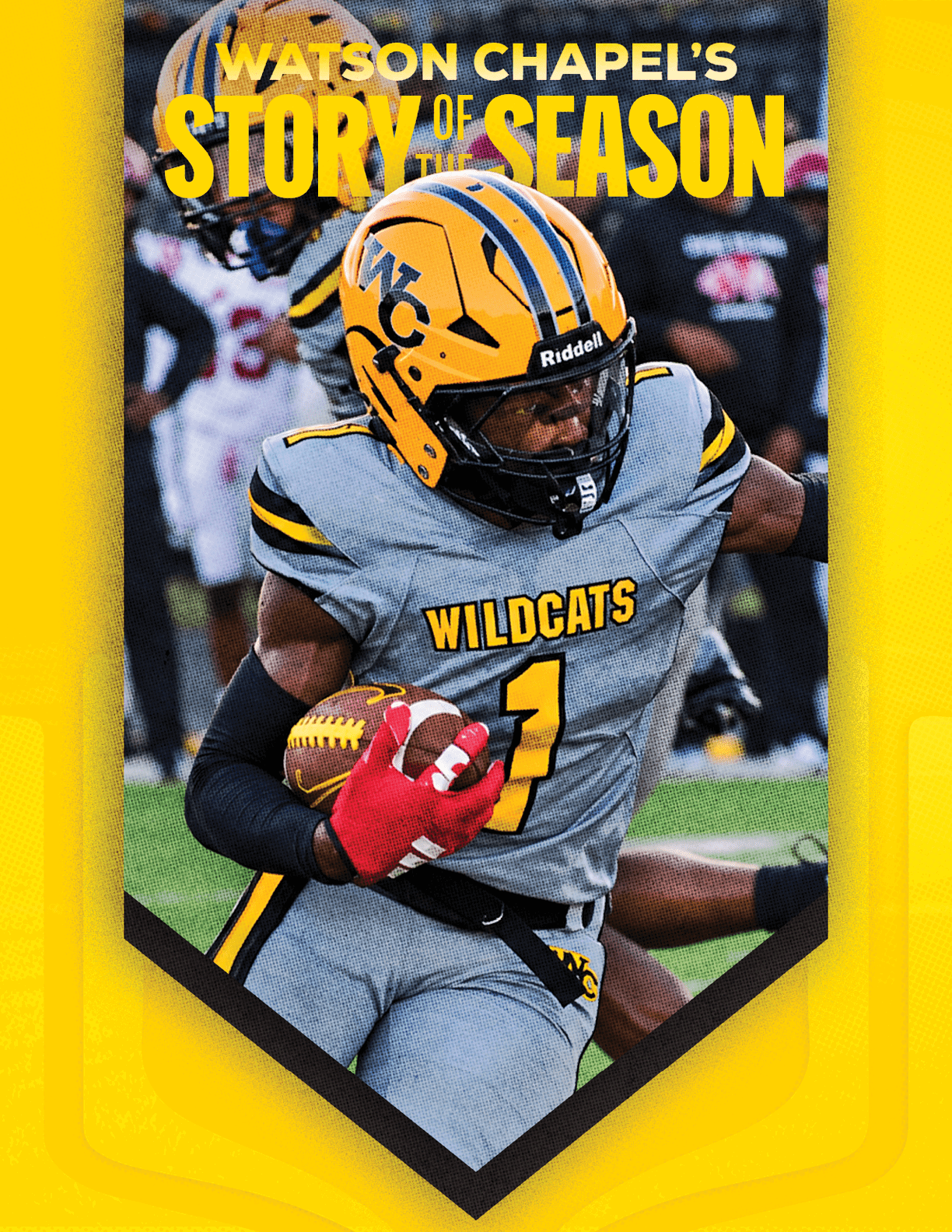 A person in a Wildcats football uniform with a yellow and black helmet is running with a football on a field with blurred players in the background and text above reading Watson Chapel's Story of the Season. Descripci n generada con IA
