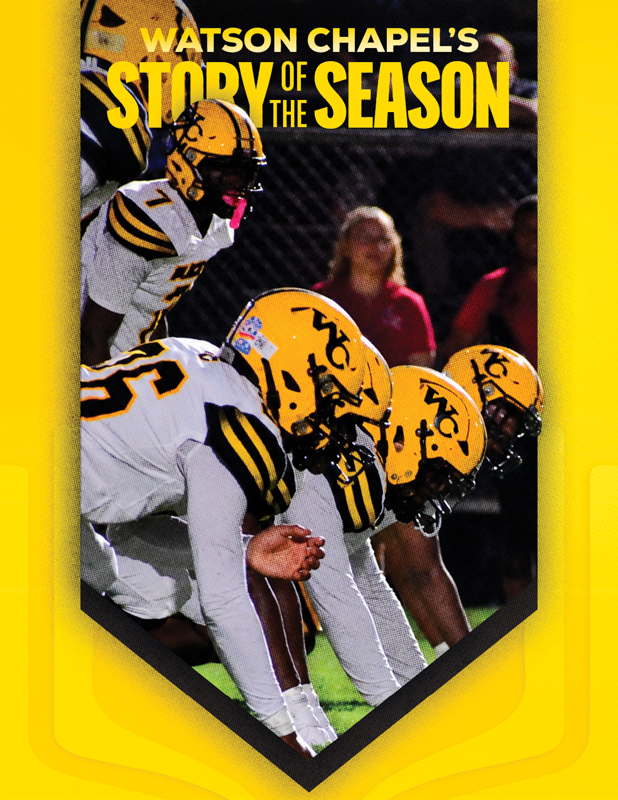 Four football players in yellow helmets and white uniforms are lined up on the field with the text Watson Chapel's Story of the Season above them. Descripci n generada con IA