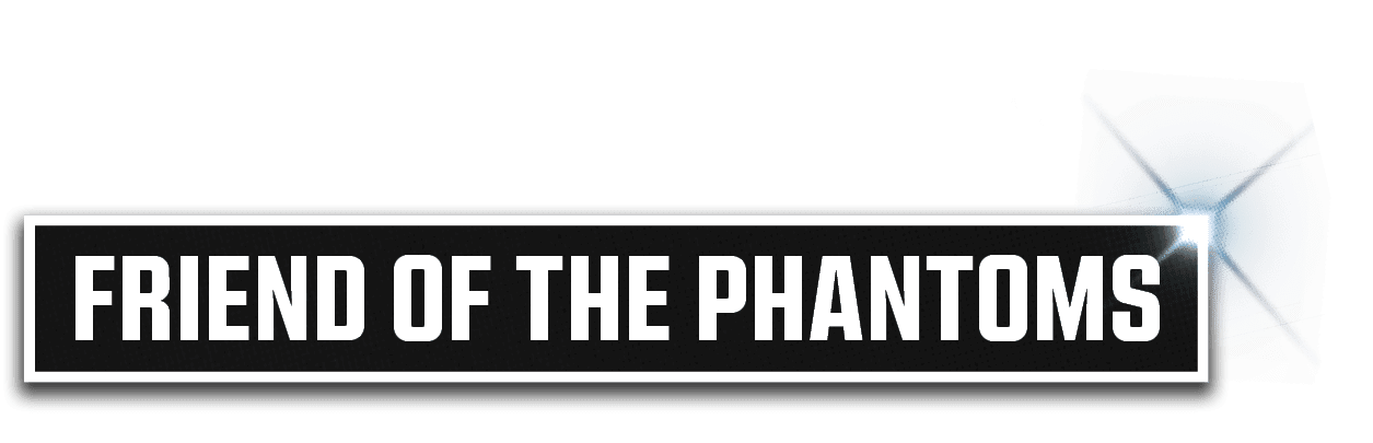FRIEND OF THE PHANTOM