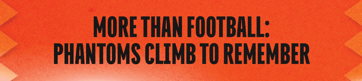 Bold black text on an orange background reads more than football phantoms climb to remember. Description generated by AI