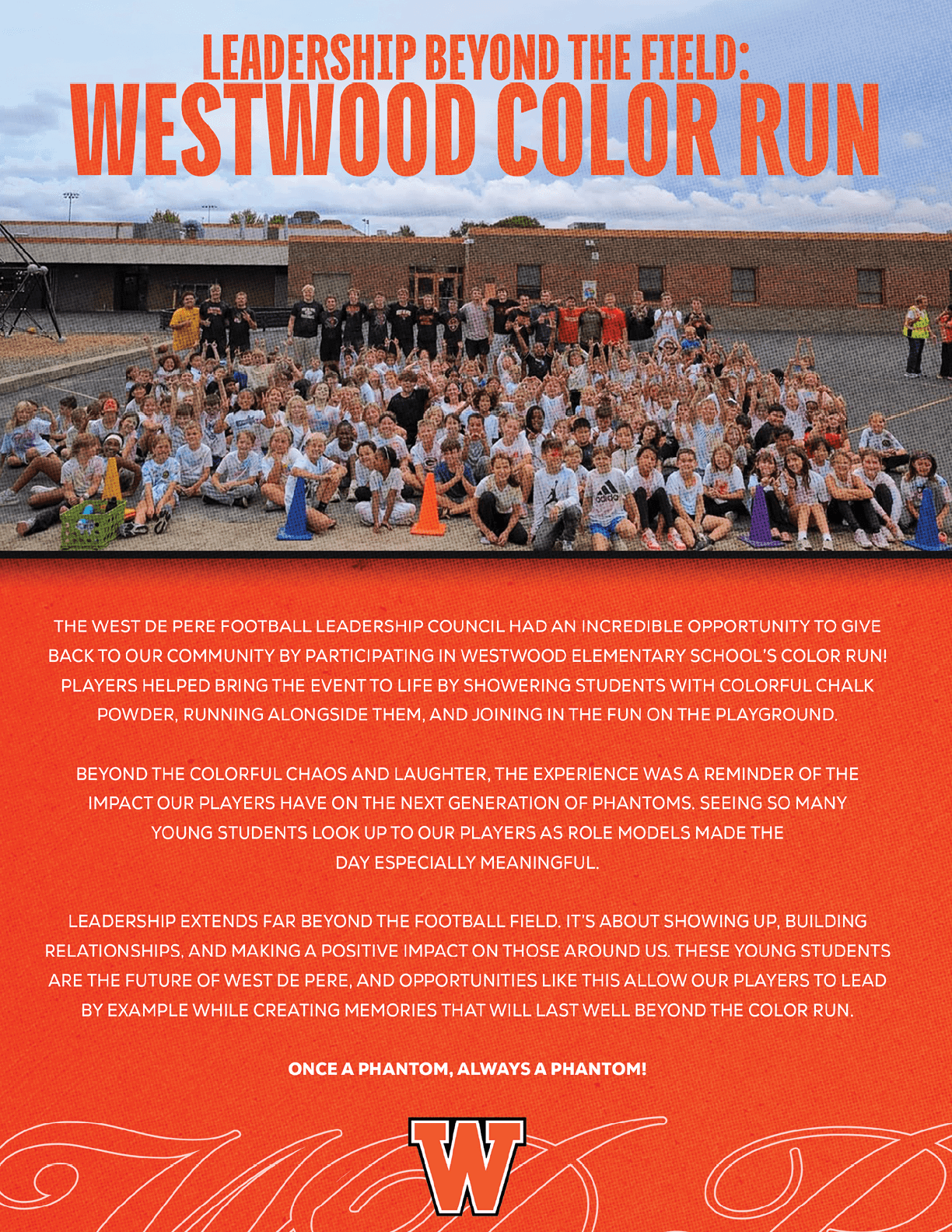 A large group of children and adults wearing white shirts pose together outdoors on a playground with colorful cones in front of them under the heading Westwood Color Run and a message about the event's positive impact on the community. Description generated by AI