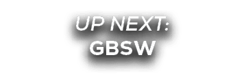 UP NEXT: GBSW