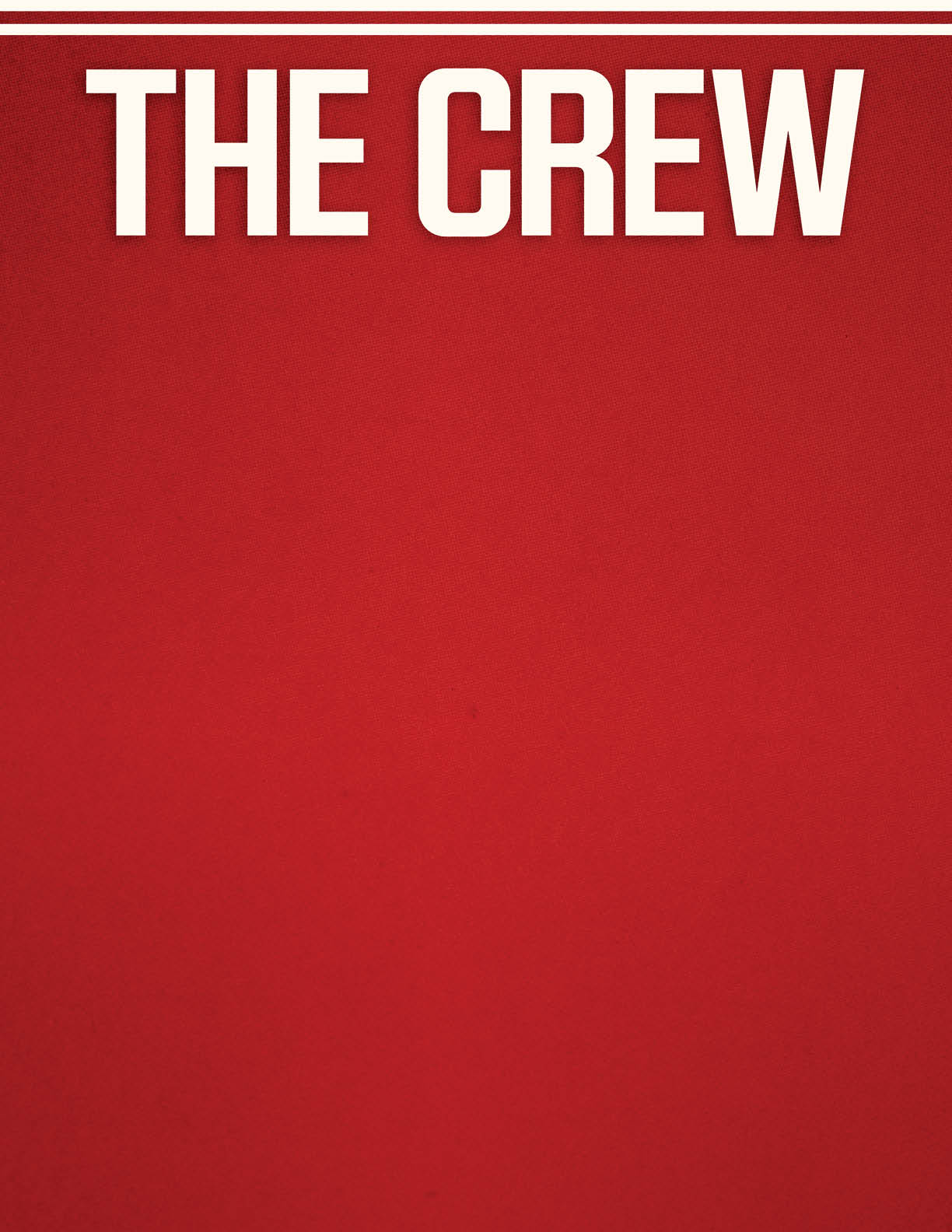 The image features bold white text reading “THE CREW" centered on a solid red background. Description generated by AI