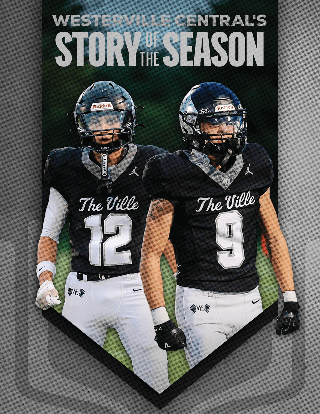 Two people wearing black football uniforms with “The Ville" on the front stand side by side on a field under the text "Westerville Central's Story of the Season." Descripci n generada con IA