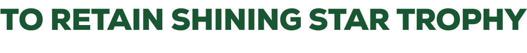 to retain shining star trophy