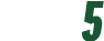 5 