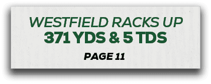 page 11,westfield racks up 371 yds & 5 td