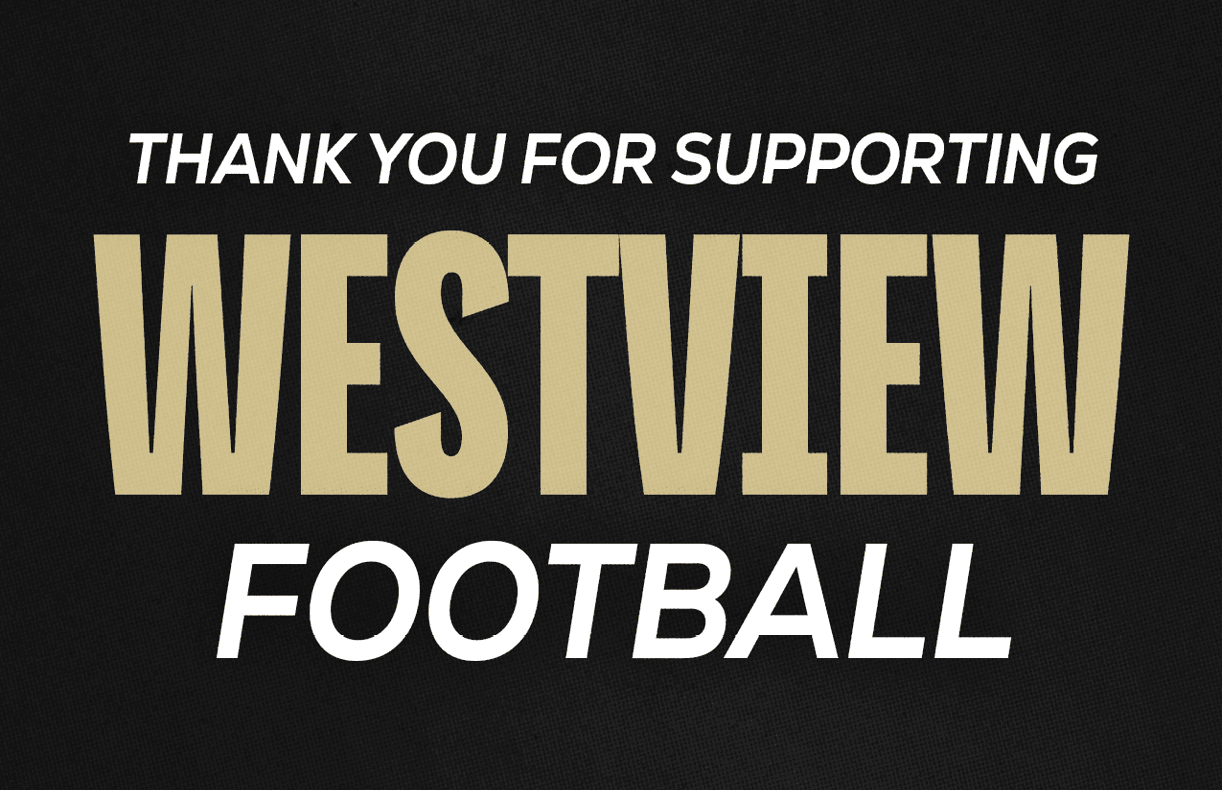 Thank you for supporting Westview is displayed in bold and italicized text on a black background. Description generated by AI