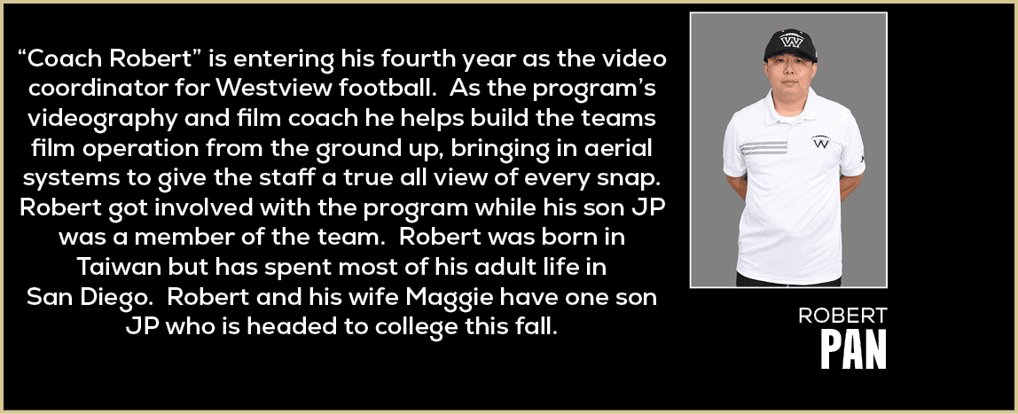  “Coach Robert” is entering his fourth year as the video coordinator for Westview football. As the program’s videogra...