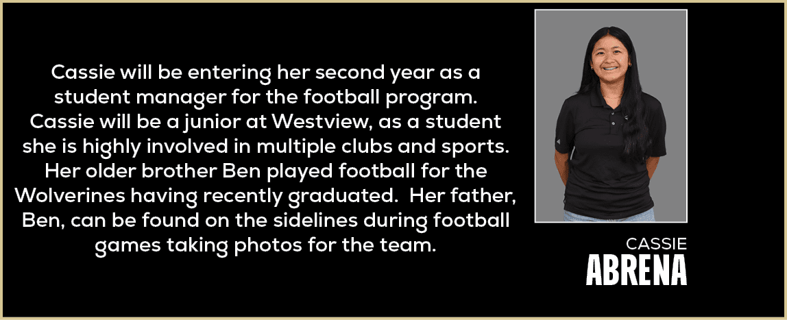  Cassie will be entering her second year as a student manager for the football program. Cassie will be a junior at We...