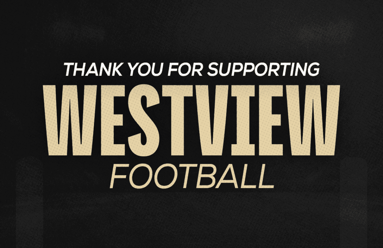 Thank you for supporting Westview is displayed in bold and italicized text on a black background. Description generated by AI