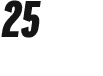 25 