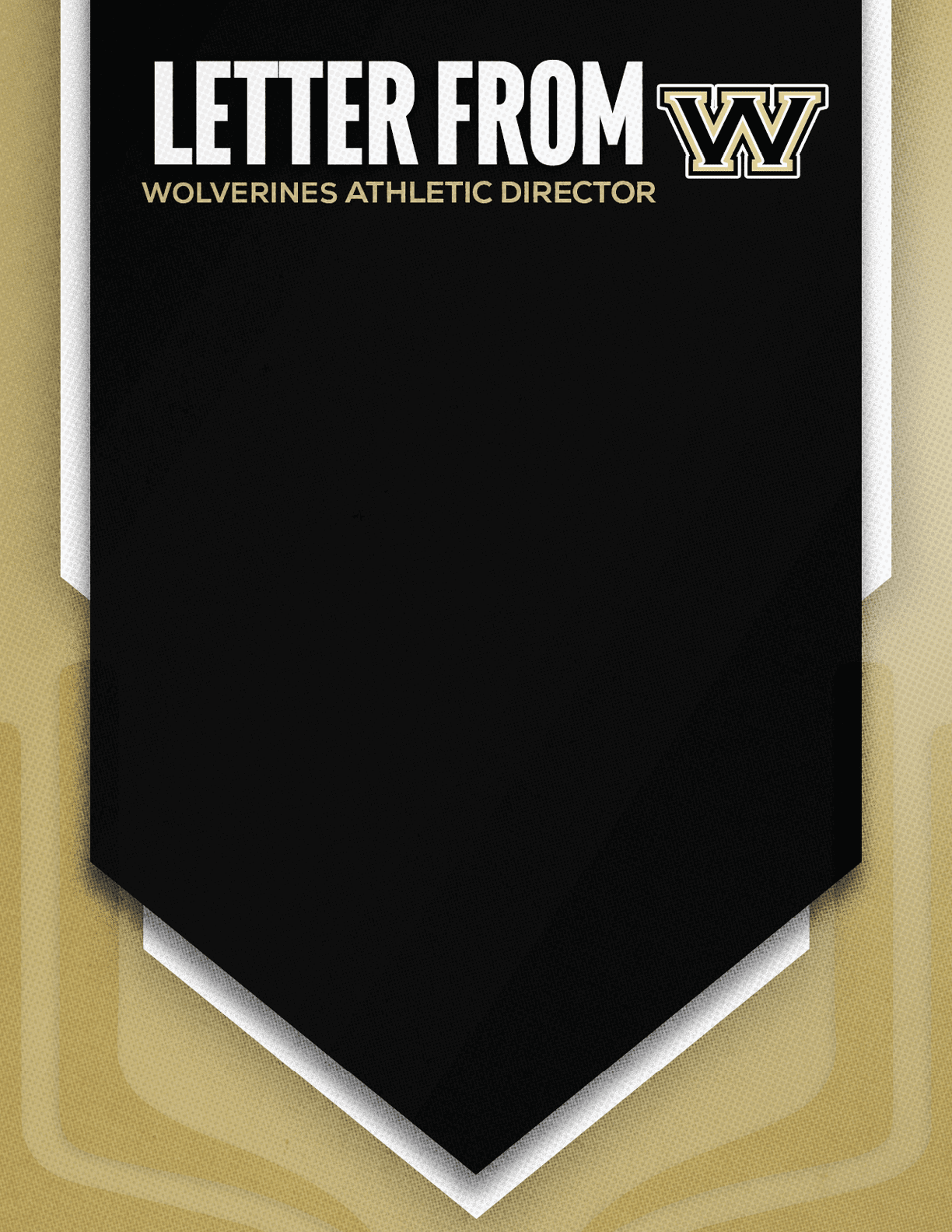 A black and gold banner with the text “LETTER FROM WOLVERINES ATHLETIC DIRECTOR" and a stylized "W" logo at the top. Description generated by AI