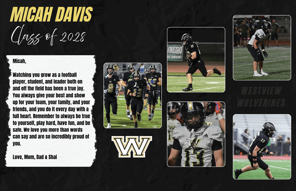 A sports tribute collage features a heartfelt letter to Micah Davis from family, four action photos of a football player in black and white uniform on the field, and the Westview Wolverines logo on a black textured background. Description generated by AI