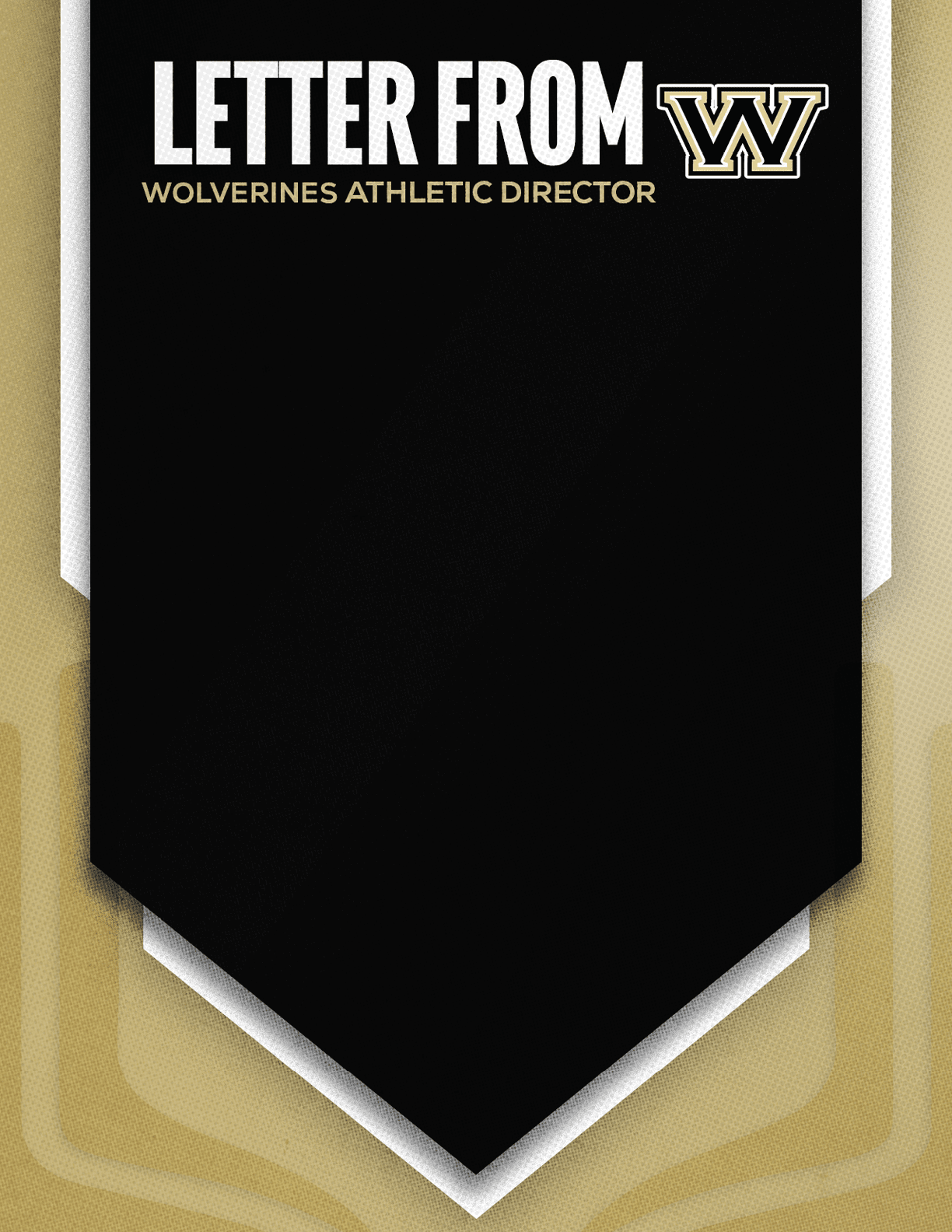A black and gold banner with the text “LETTER FROM WOLVERINES ATHLETIC DIRECTOR" and a stylized "W" logo at the top. Description generated by AI