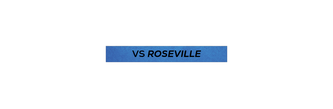 vs roseville,pregam