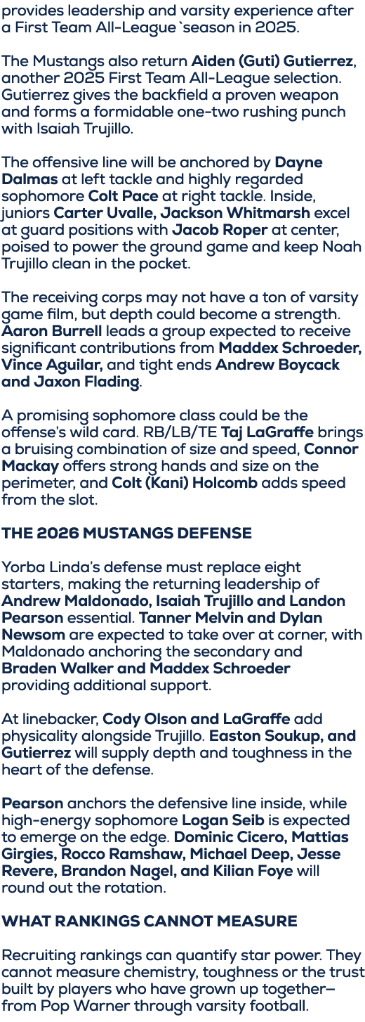 provides leadership and varsity experience after a First Team All League `season in 2025. The Mustangs also return Ai...