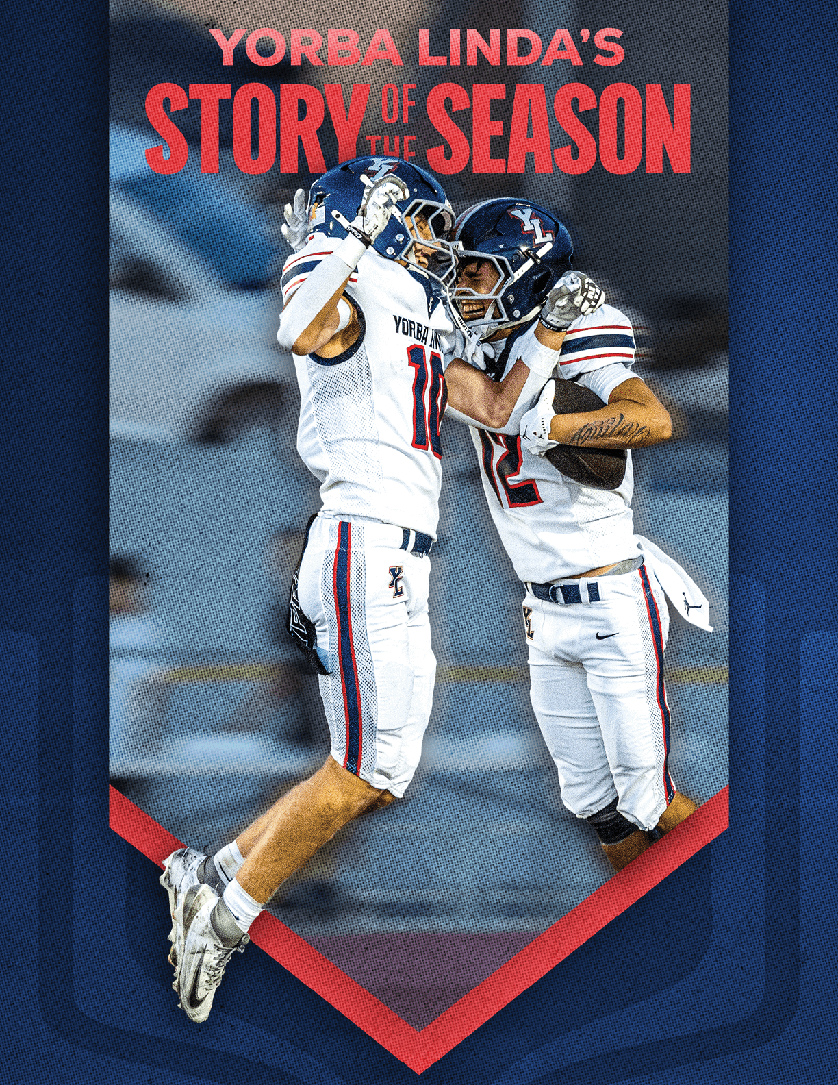 Two people in football uniforms jump and celebrate together under the text “Yorba Linda's Story of the Season" on a dark blue background. Description generated by AI