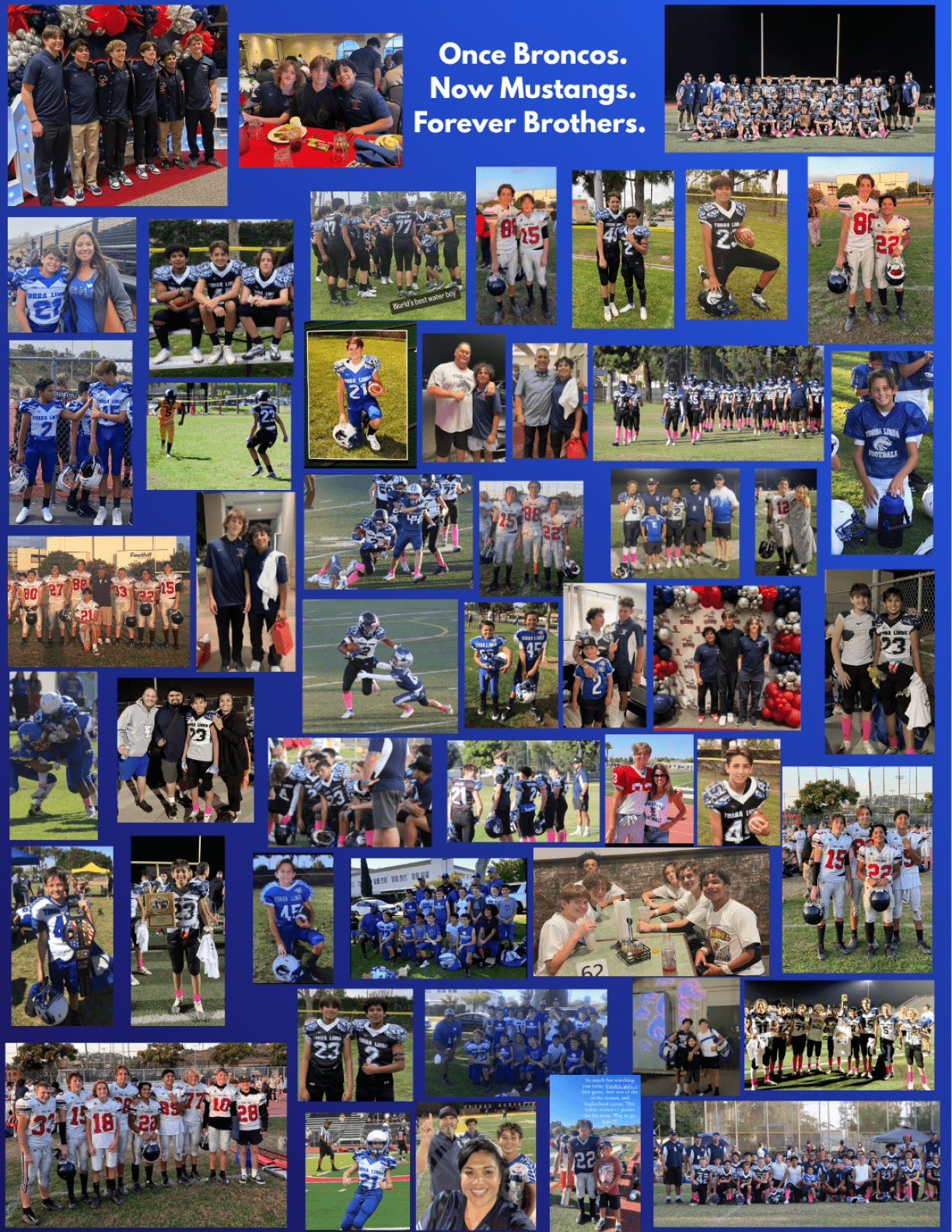 A collage of photos showing children and adults in football uniforms and casual clothing, engaging in team activities, posing for group pictures, and celebrating with a caption that reads “Once Broncos. Now Mustangs. Forever Brothers." Description generated by AI