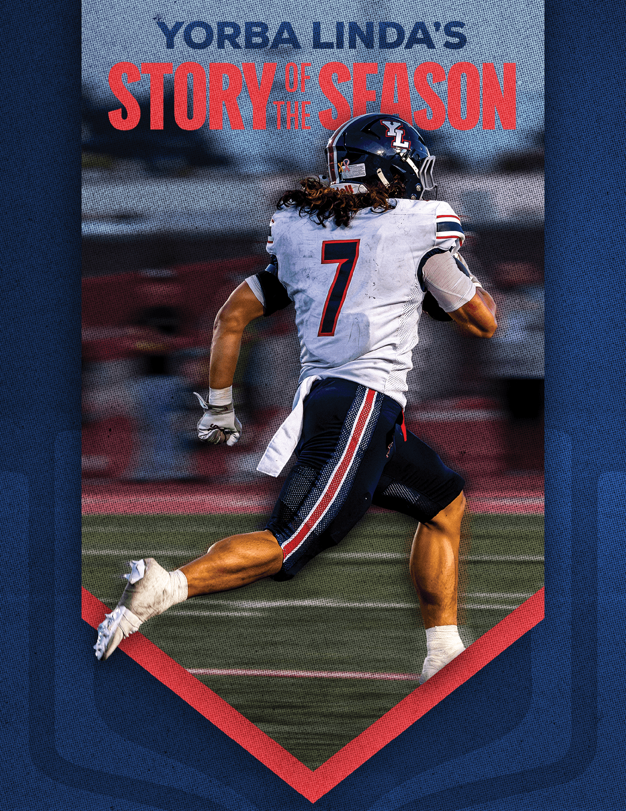 A person wearing a football uniform with the number seven is running on a field with the text “Yorba Linda's Story of the Season" above them. Description generated by AI