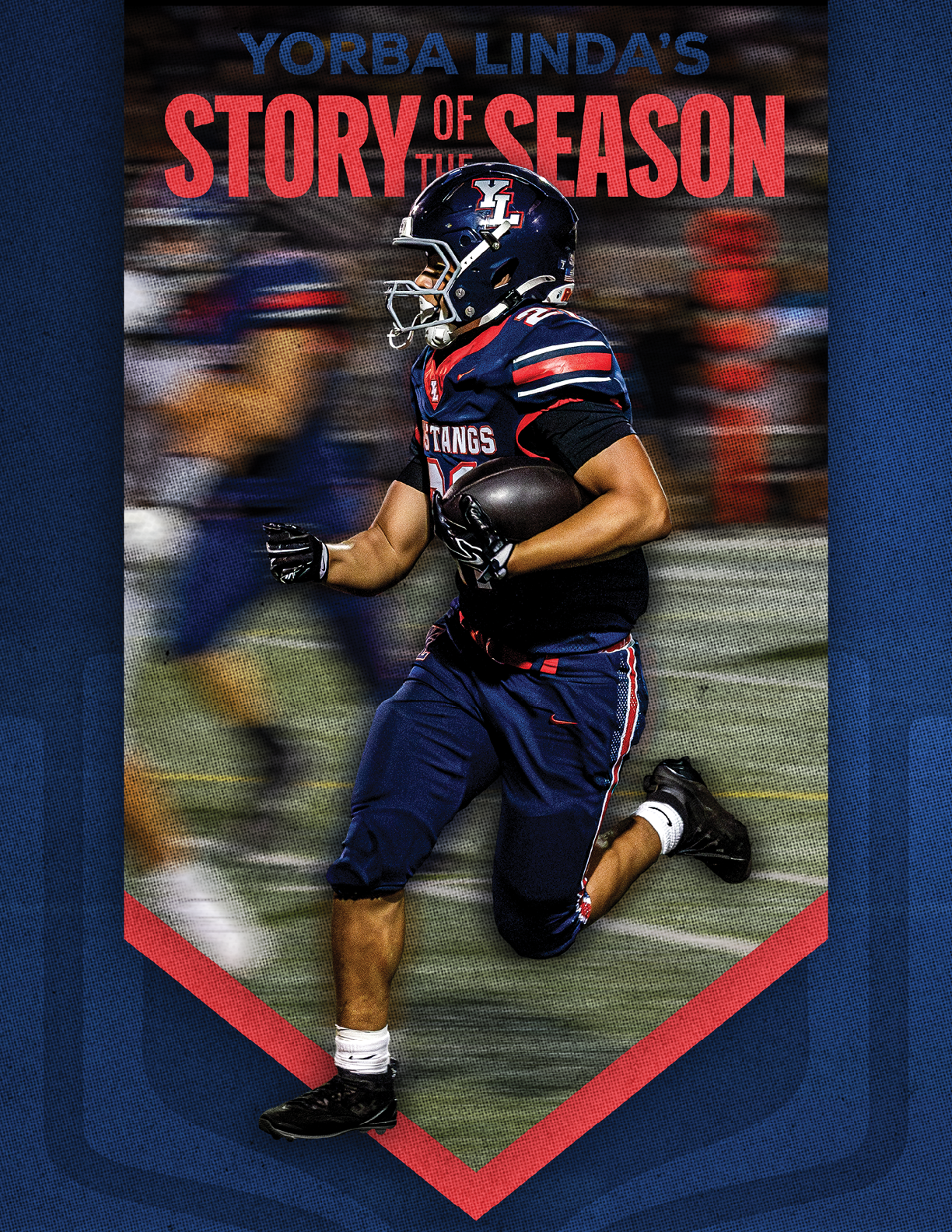 An adult in a dark blue football uniform with red and white accents is running on a field while holding a football, with blurred players and spectators in the background and text above reading “Yorba Linda's Story of the Season." Description generated by AI