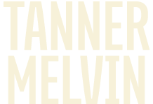 tanner melvin