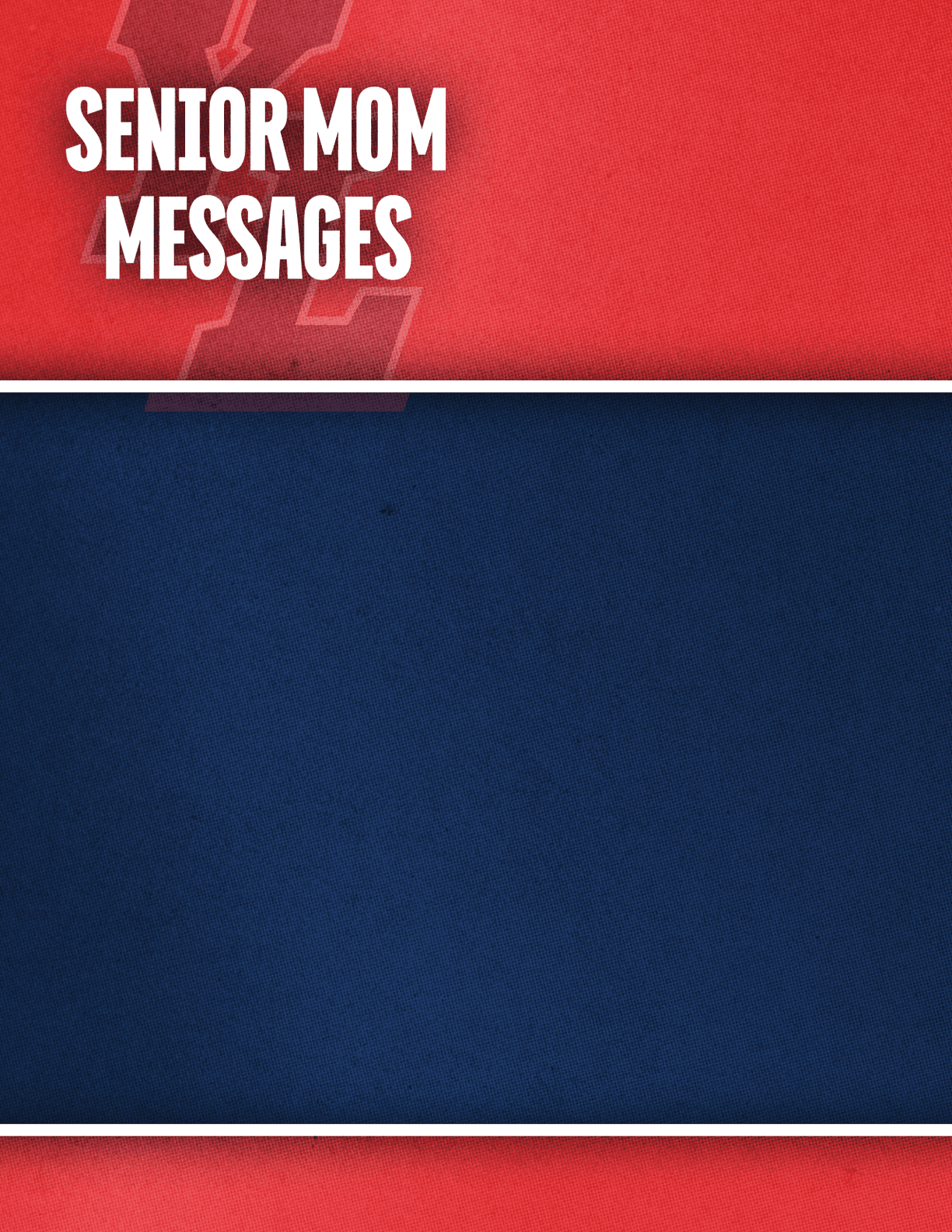 The image features bold white text reading “Senior Mom Messages" on a red and blue textured background. Description generated by AI