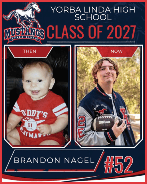 A side-by-side comparison shows a child wearing a red shirt smiling on the left and a person with curly hair holding a football and wearing a letterman jacket on the right, with text indicating they are from Yorba Linda High School Class of 2027 named Brandon Nagel with the number 52. Description generated by AI