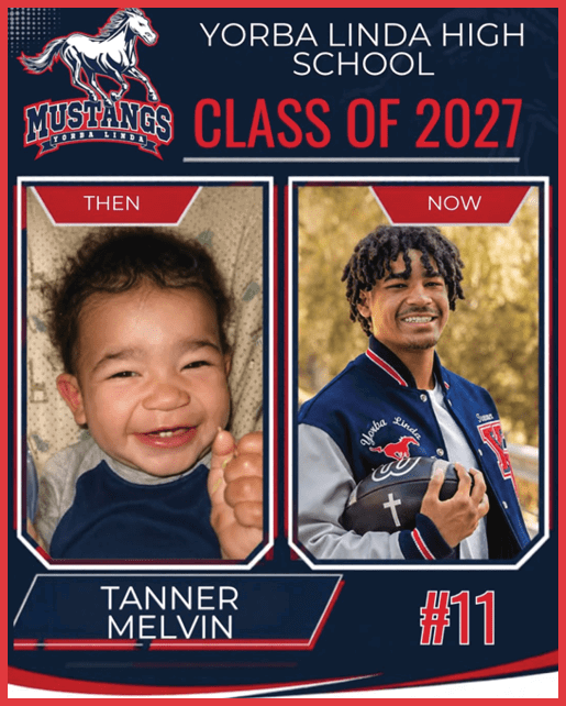 A then-and-now school poster shows a smiling child on the left and an adult holding a football and wearing a letterman jacket on the right, with text indicating Yorba Linda High School Class of 2027 and the name Tanner Melvin. Description generated by AI