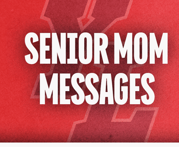 Bold white text reading Senior Mom Messages is displayed on a red textured background. Description generated by AI