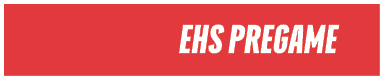  ehs Pregame