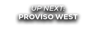 UP NEXT: PROVISO WEST