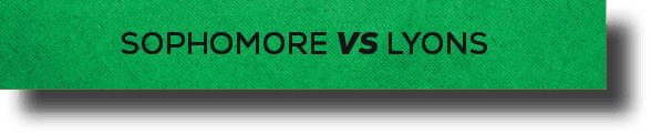 SOPHOMORE vs LYON