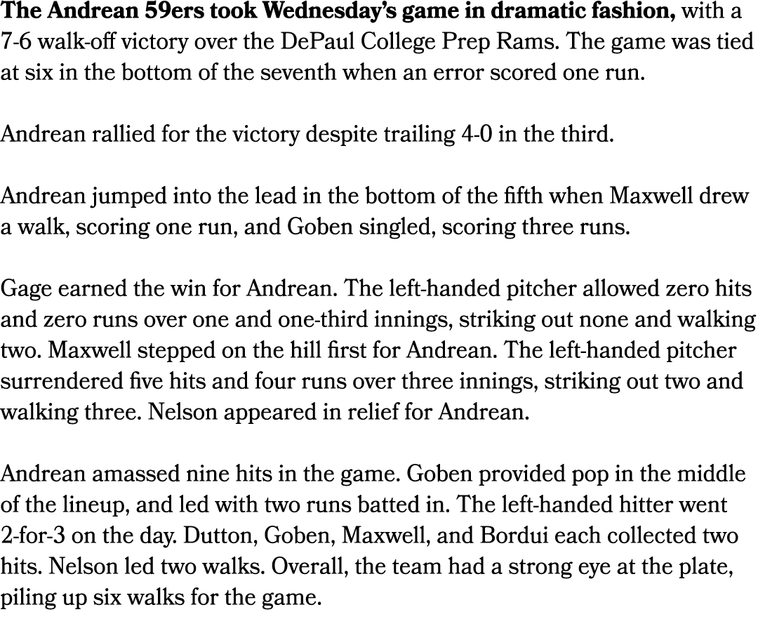 The Andrean 59ers took Wednesday’s game in dramatic fashion, with a 7 6 walk off victory over the DePaul College Prep...