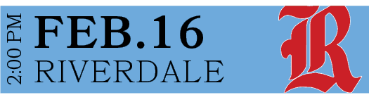RIVERDALE,FEB.16,2:00 P