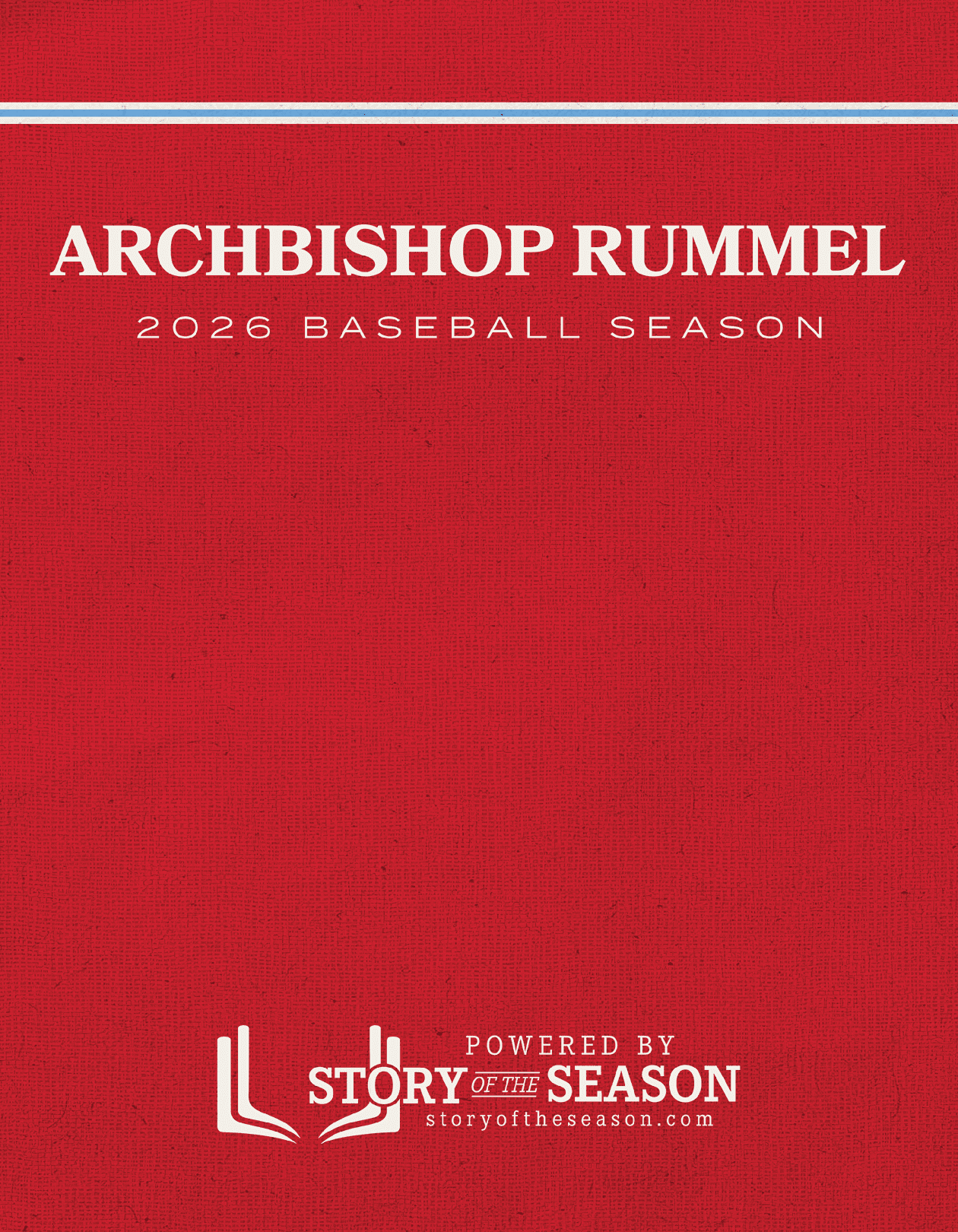 A red and blue poster with the words Archbishop Rummel 2022 Baseball Season. Description generated by AI