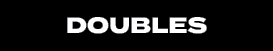 doubles