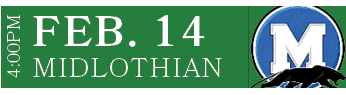 MIDLOTHIAN,FEB. 14,4:00P