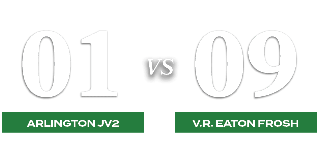 09,01,VS,V.R. EATON FROSH,Arlington JV
