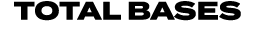 TOTAL BASES